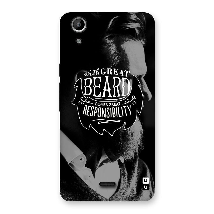 Beard Responsibility Quote Back Case for Micromax Canvas Selfie Lens Q345