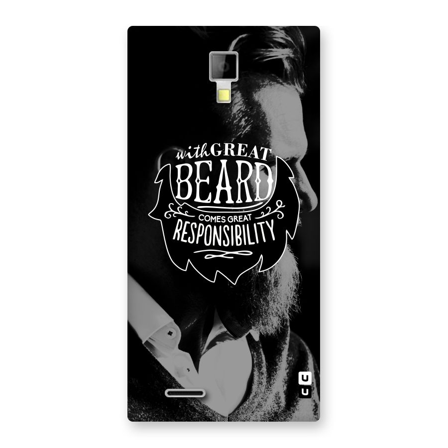 Beard Responsibility Quote Back Case for Micromax Canvas Xpress A99