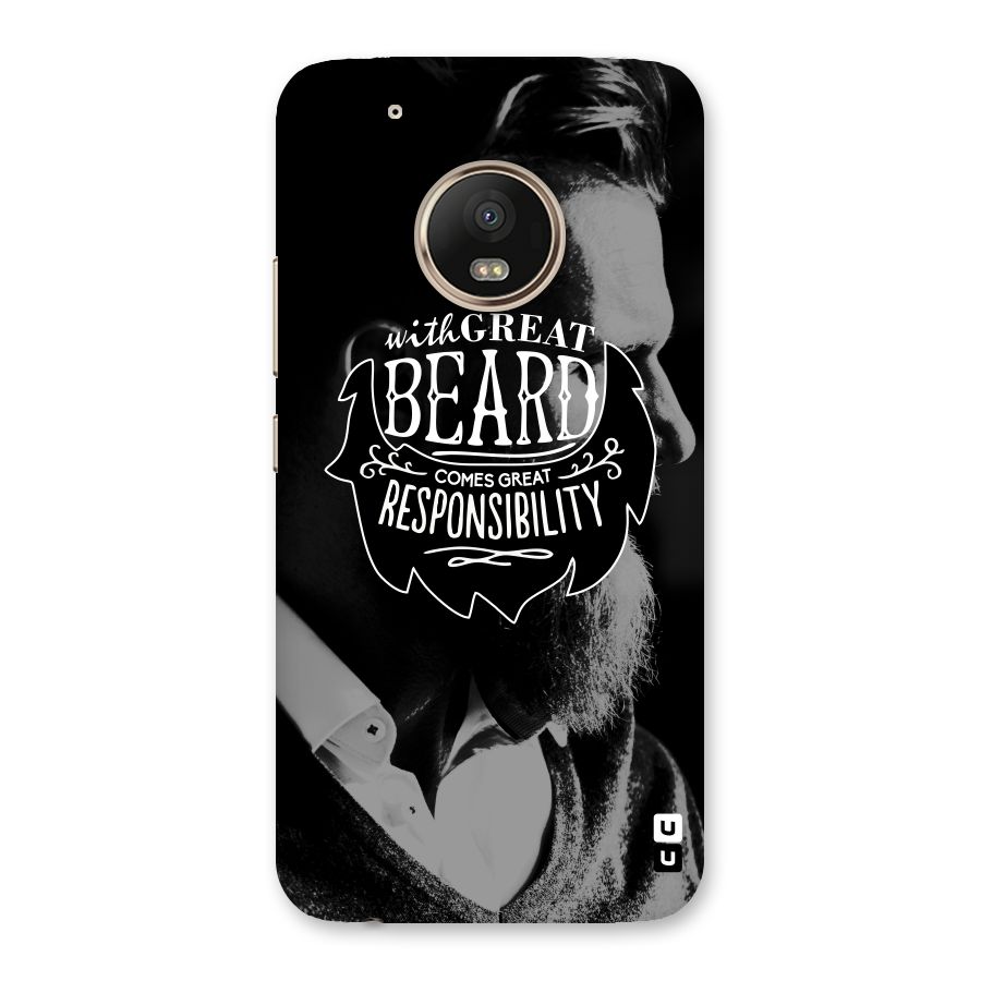 Beard Responsibility Quote Back Case for Moto G5 Plus