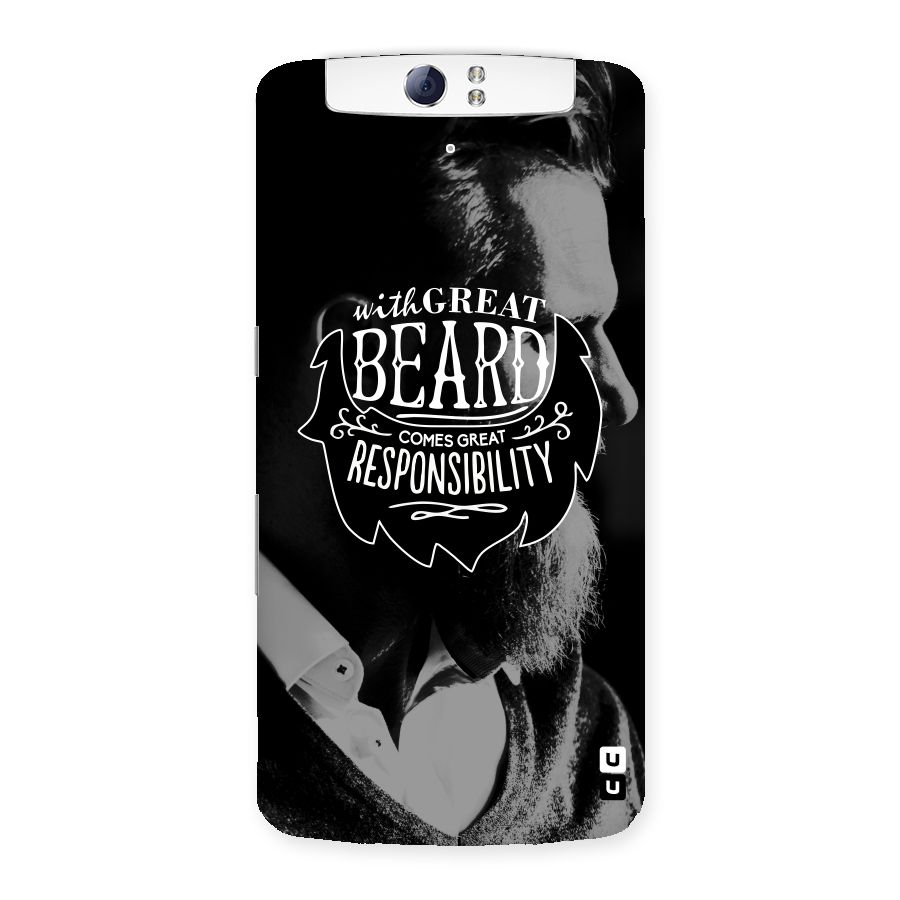 Beard Responsibility Quote Back Case for Oppo N1