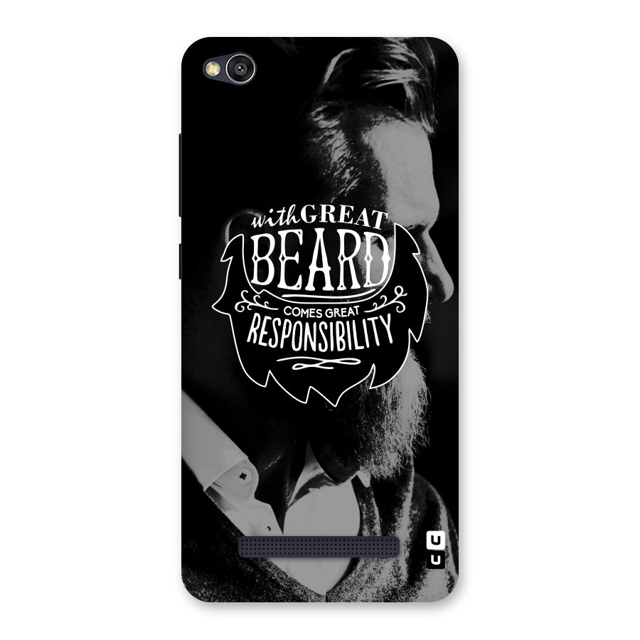 Beard Responsibility Quote Back Case for Redmi 4A