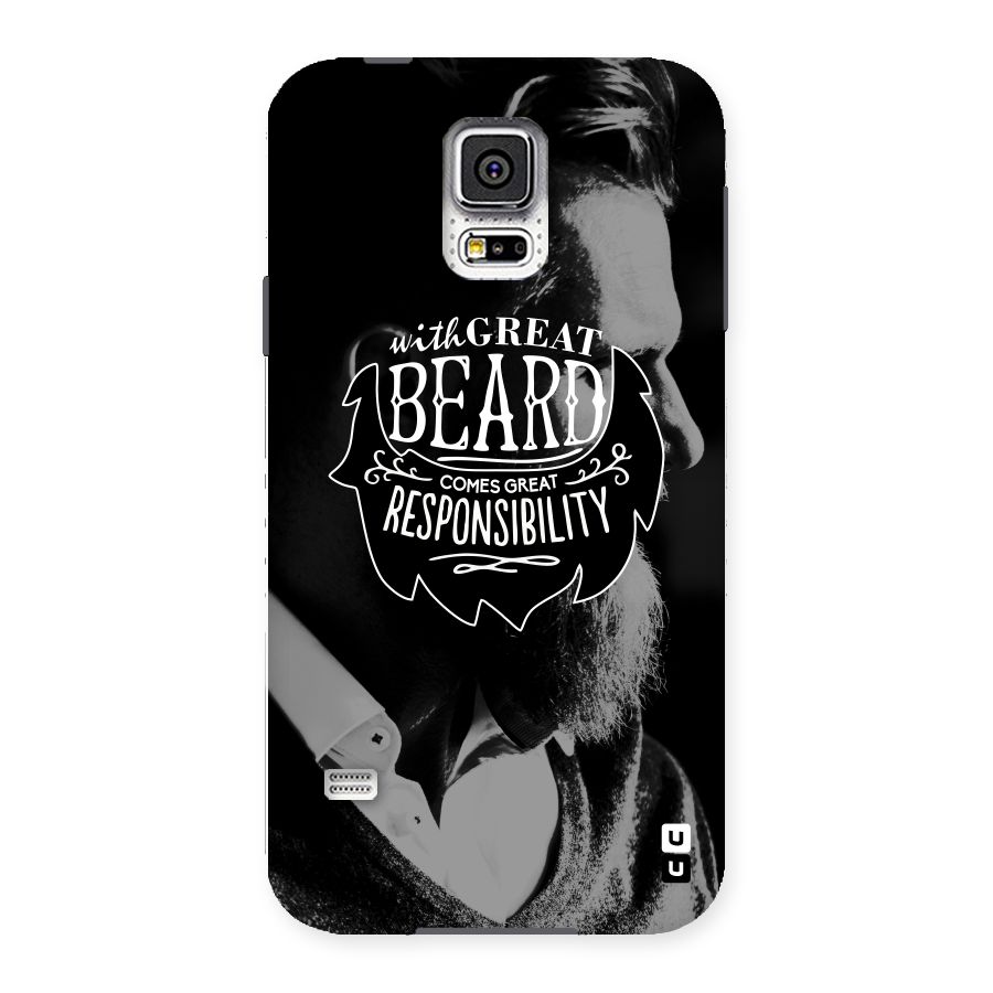 Beard Responsibility Quote Back Case for Samsung Galaxy S5