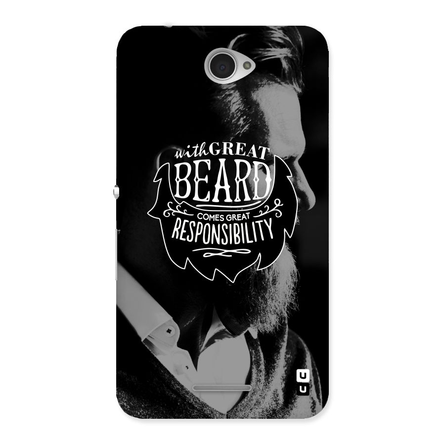 Beard Responsibility Quote Back Case for Sony Xperia E4