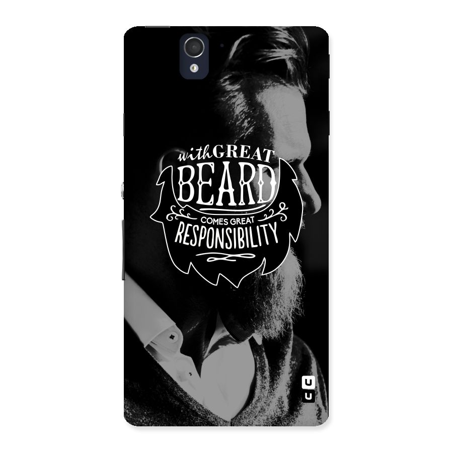 Beard Responsibility Quote Back Case for Sony Xperia Z