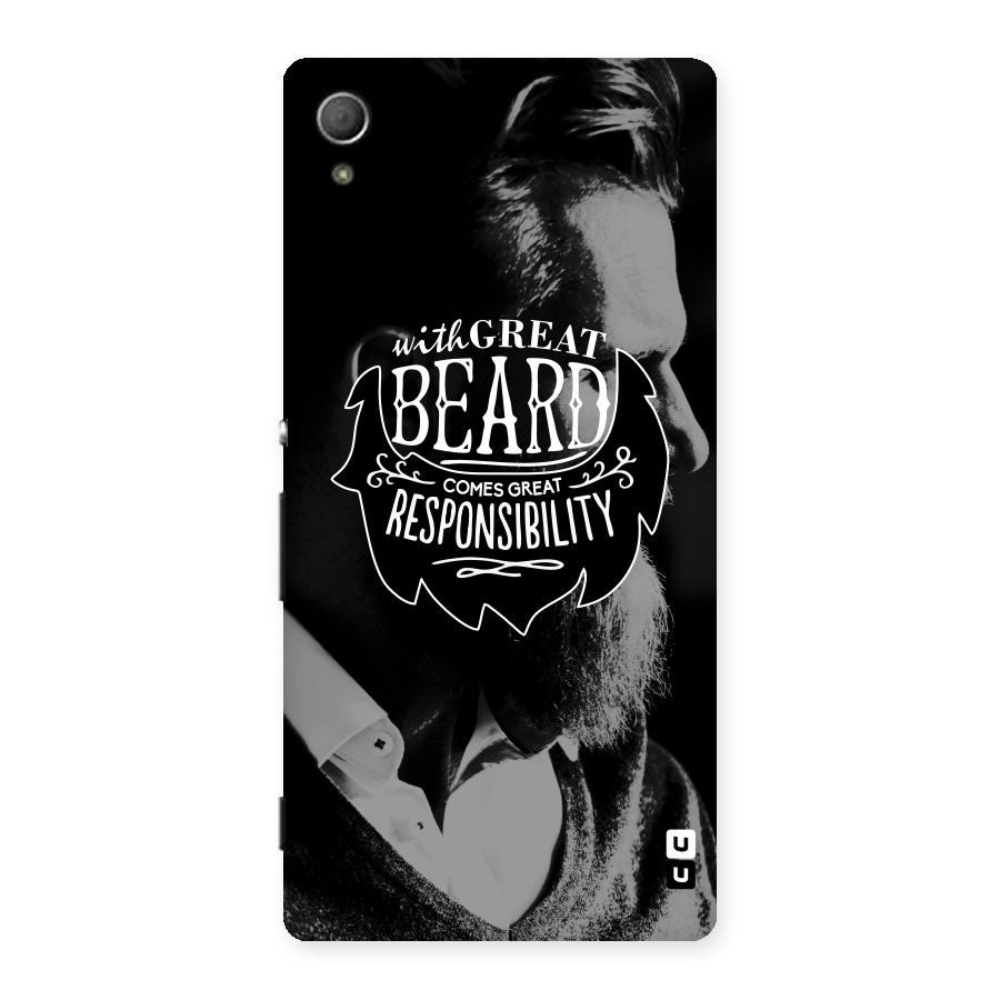 Beard Responsibility Quote Back Case for Xperia Z4