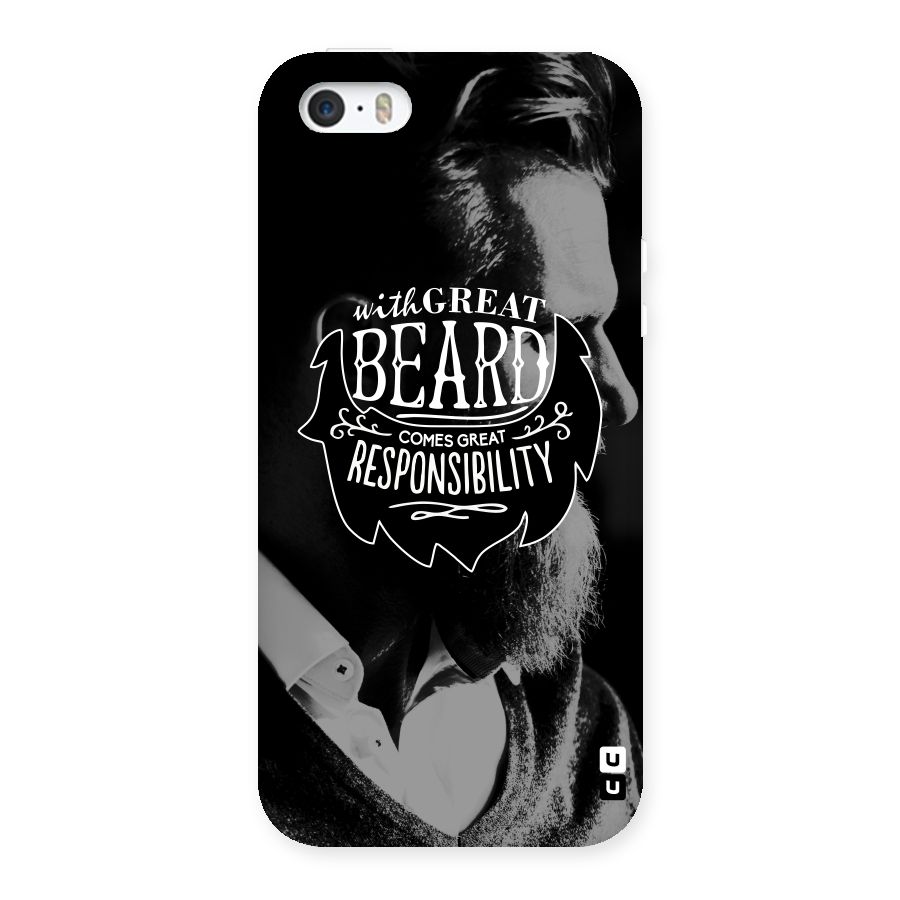 Beard Responsibility Quote Back Case for iPhone SE