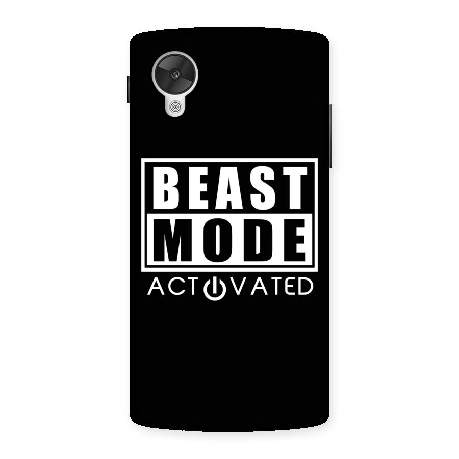 Beast Mode Activated Back Case for Google Nexsus 5