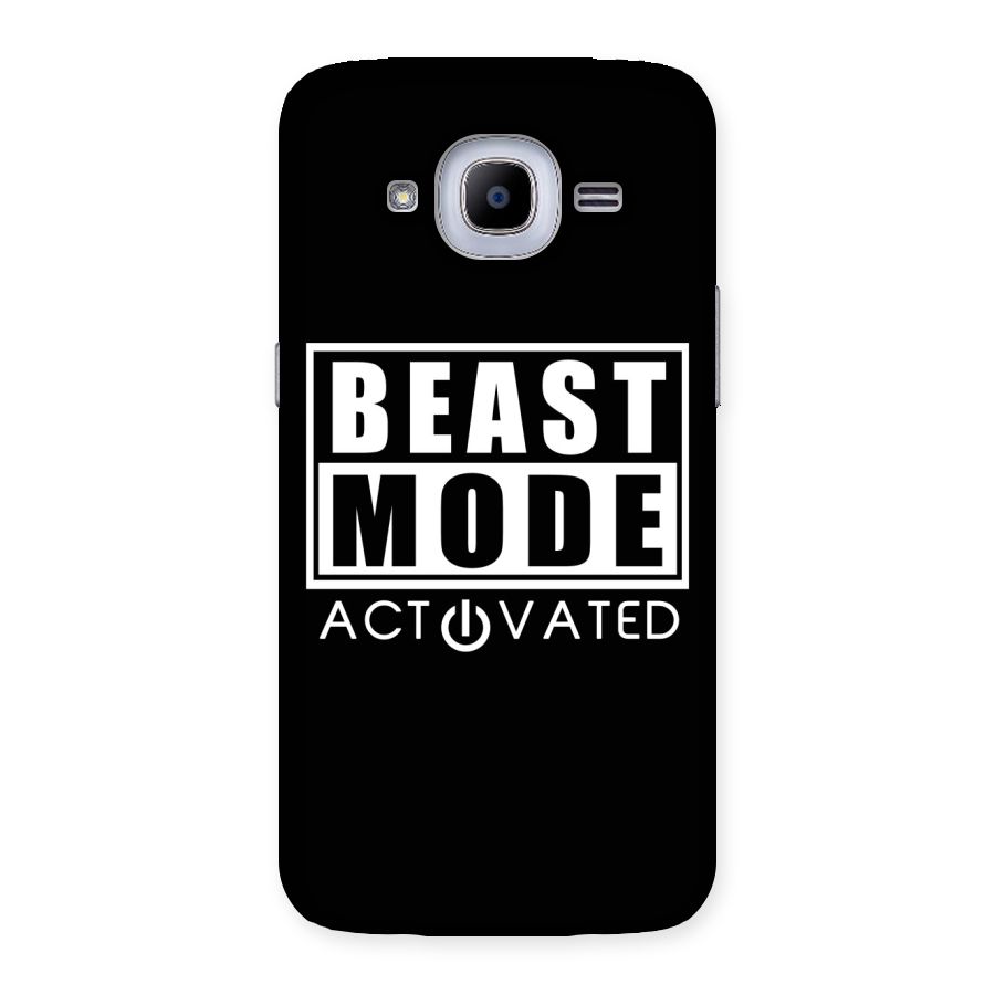 Beast Mode Activated Back Case for Samsung Galaxy J2 2016