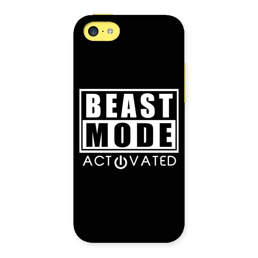 Beast Mode Activated Back Case for iPhone 5C