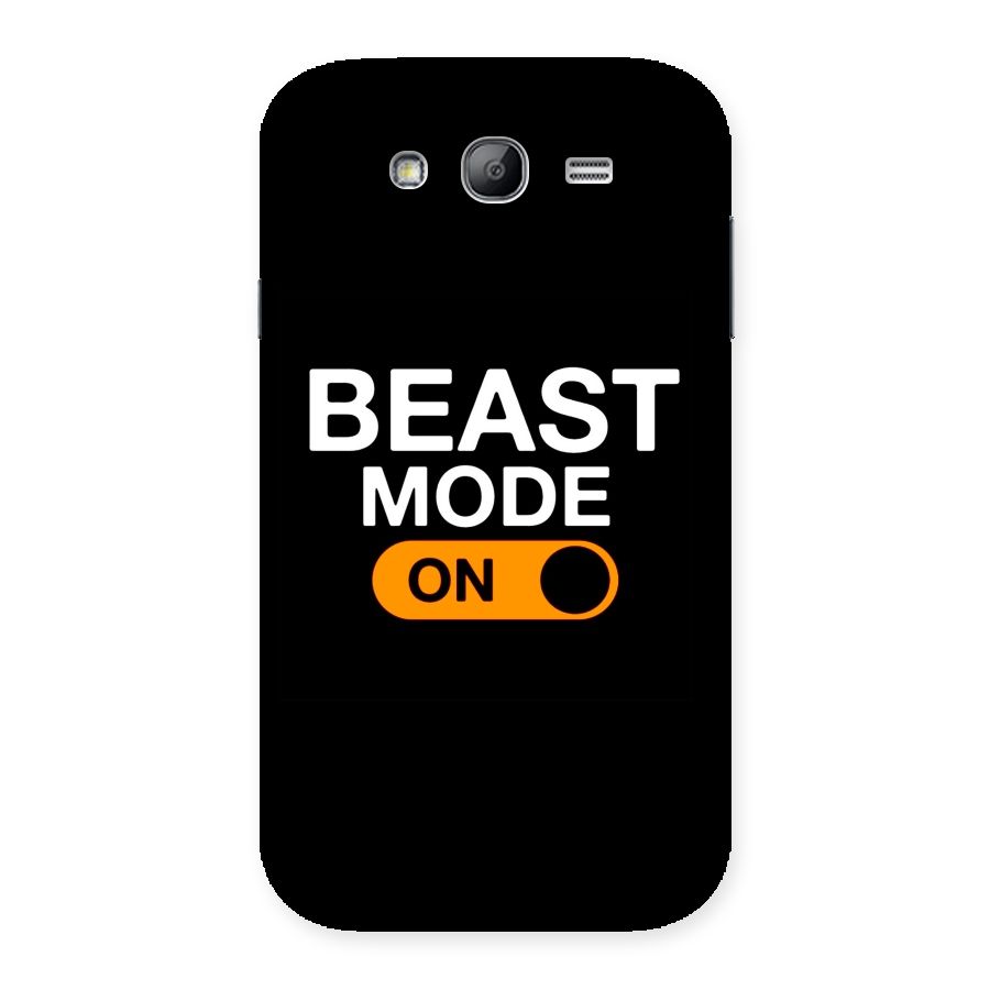 Beast Mode Switched On Back Case for Galaxy Grand