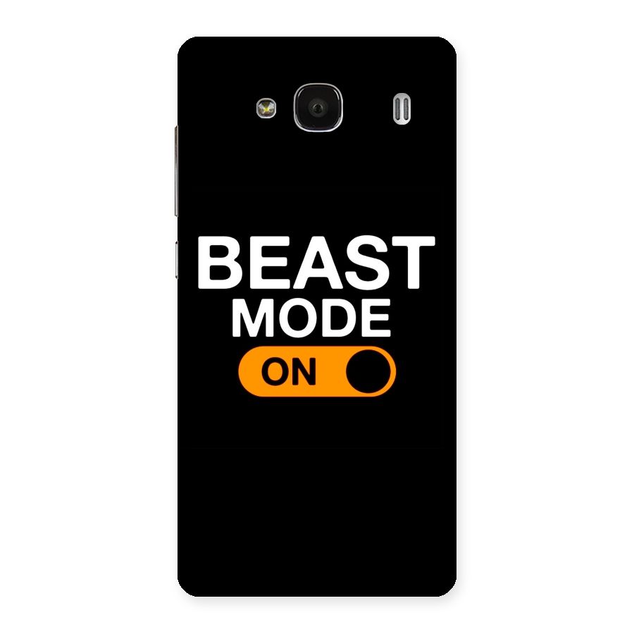 Beast Mode Switched On Back Case for Redmi 2 Prime