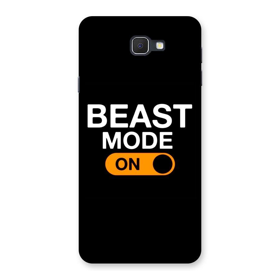 Beast Mode Switched On Back Case for Samsung Galaxy J7 Prime