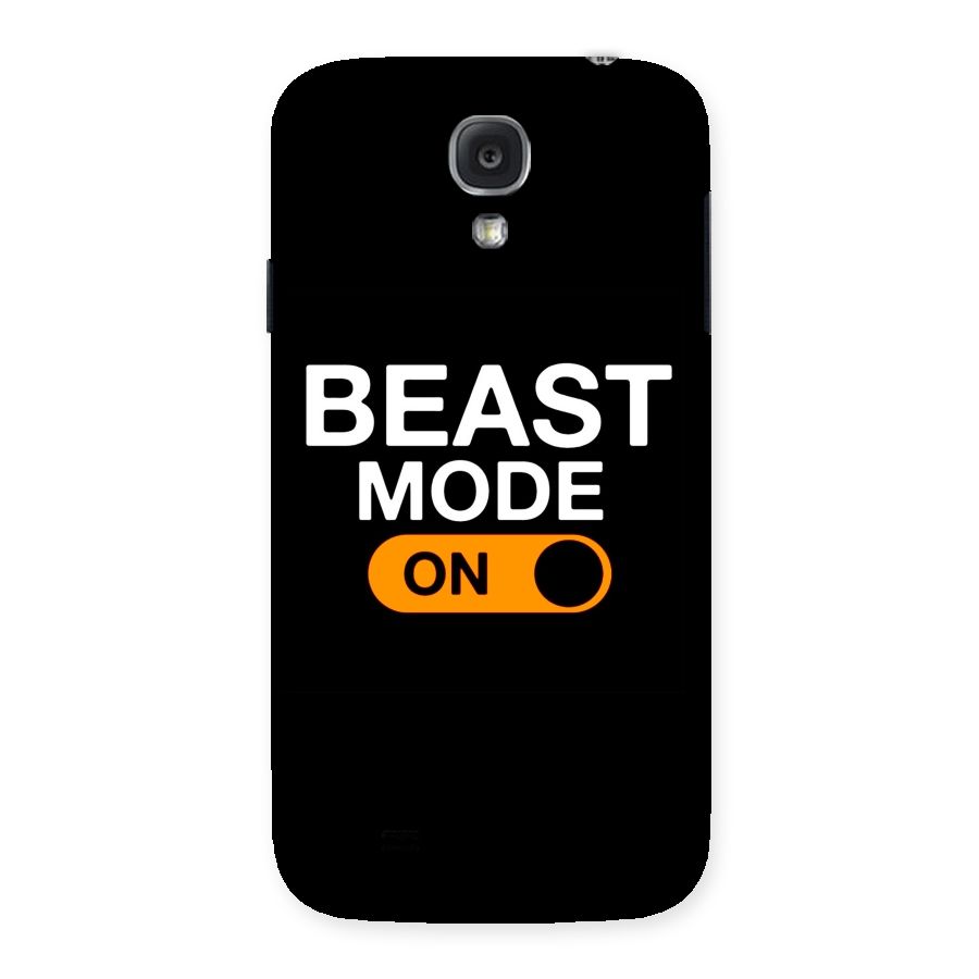 Beast Mode Switched On Back Case for Samsung Galaxy S4