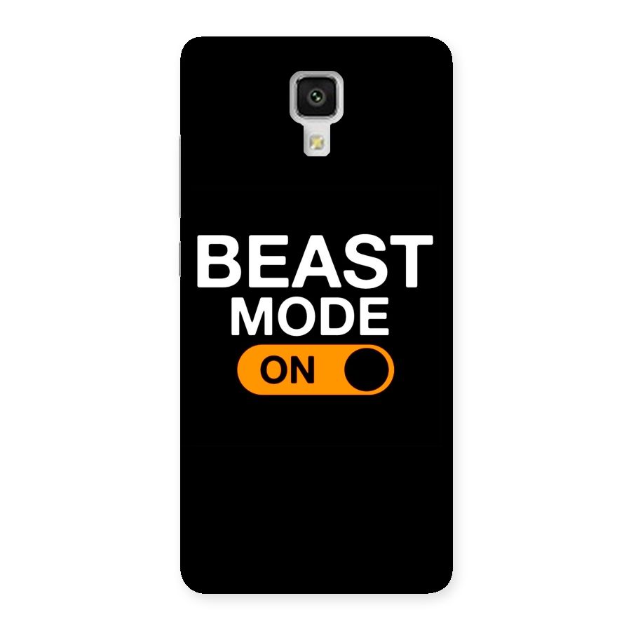 Beast Mode Switched On Back Case for Xiaomi Mi 4