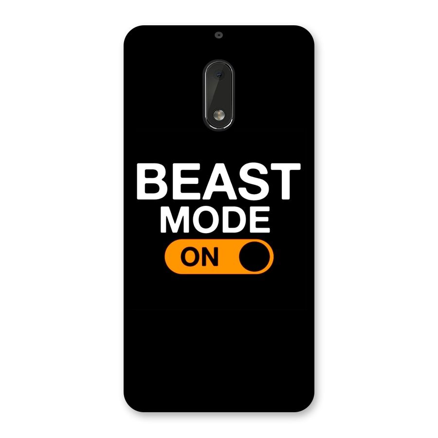 Beast Mode Switched On Back Case for Nokia 6