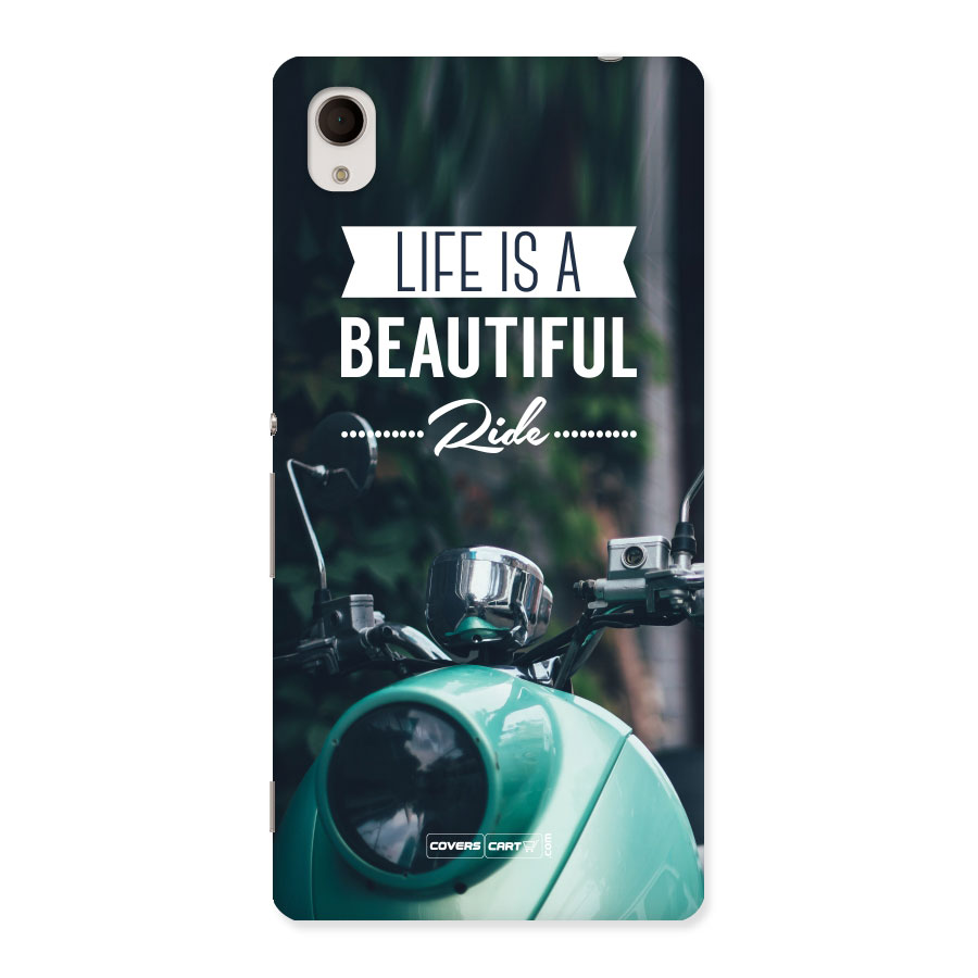Life is a Beautiful Ride Back Case for Sony Xperia M4