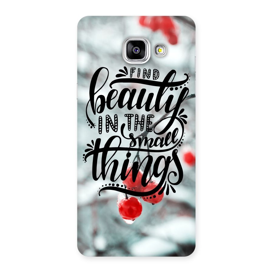 Beauty in Small Things Back Case for Galaxy A5 2016