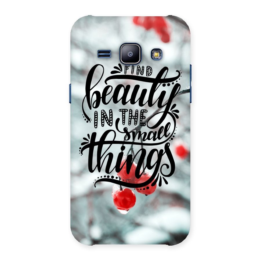 Beauty in Small Things Back Case for Galaxy J1