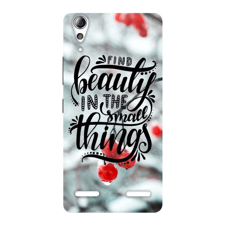 Beauty in Small Things Back Case for Lenovo A6000 Plus