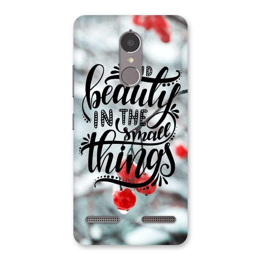 Beauty in Small Things Back Case for Lenovo K6