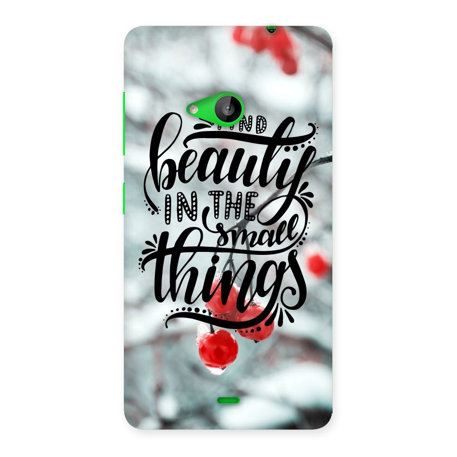 Beauty in Small Things Back Case for Lumia 535