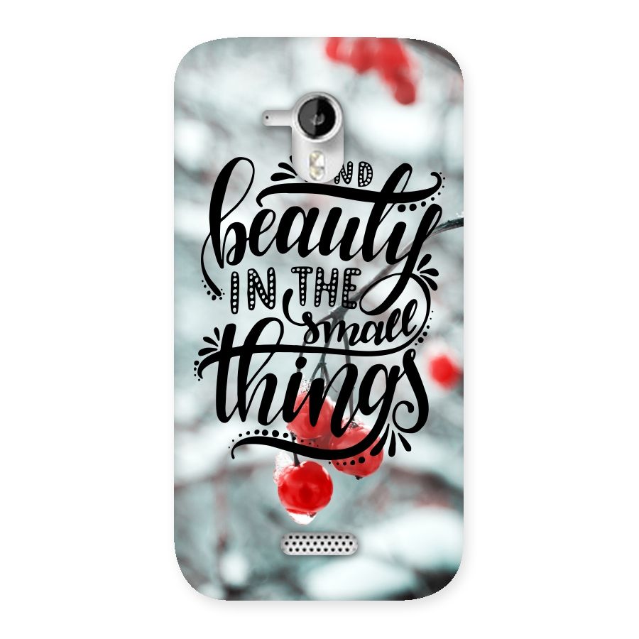 Beauty in Small Things Back Case for Micromax Canvas HD A116