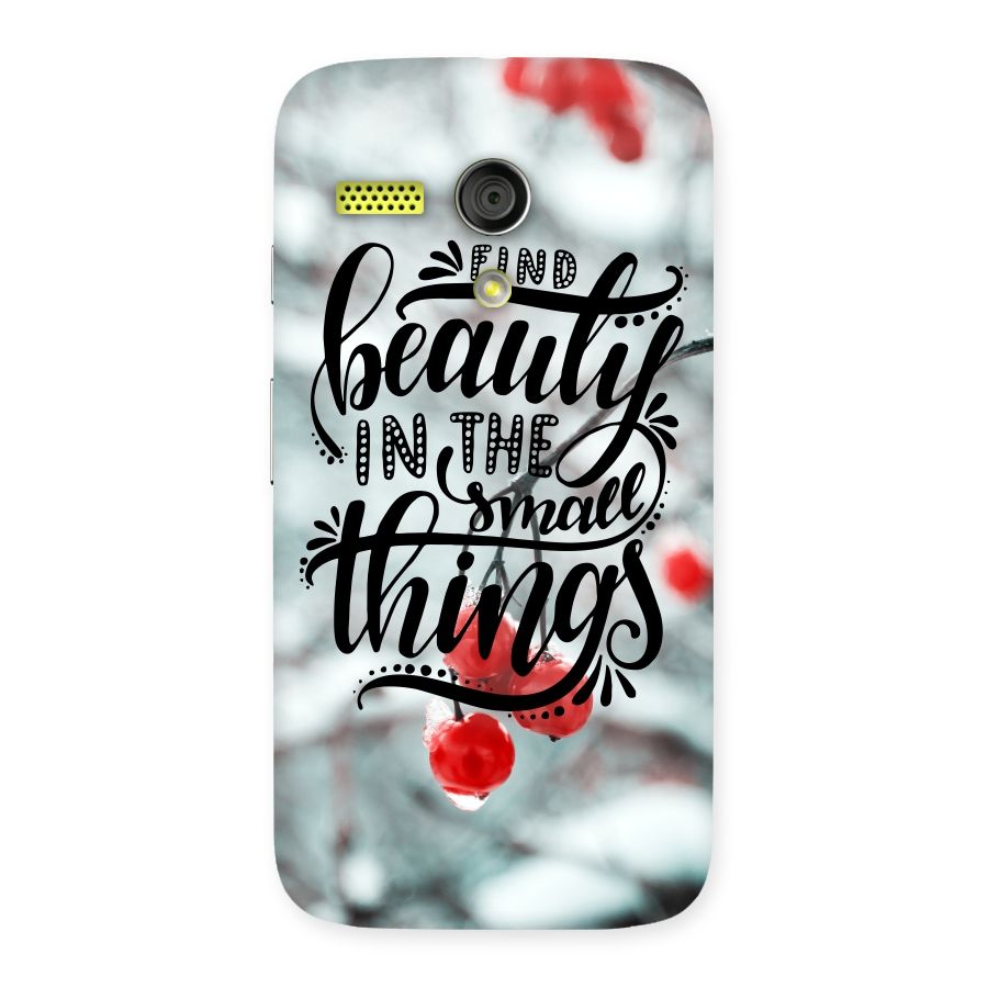 Beauty in Small Things Back Case for Moto G
