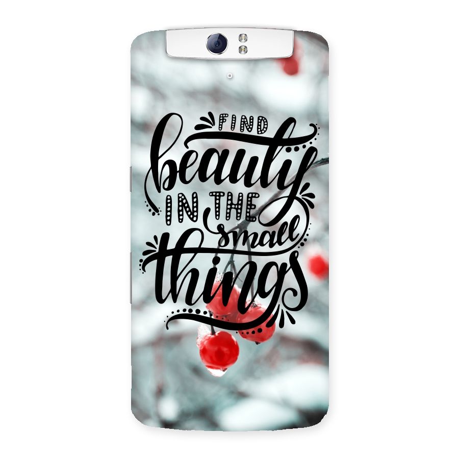 Beauty in Small Things Back Case for Oppo N1