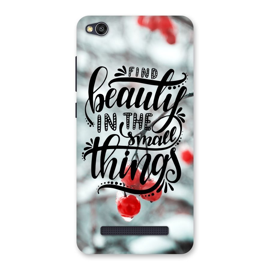 Beauty in Small Things Back Case for Redmi 4A