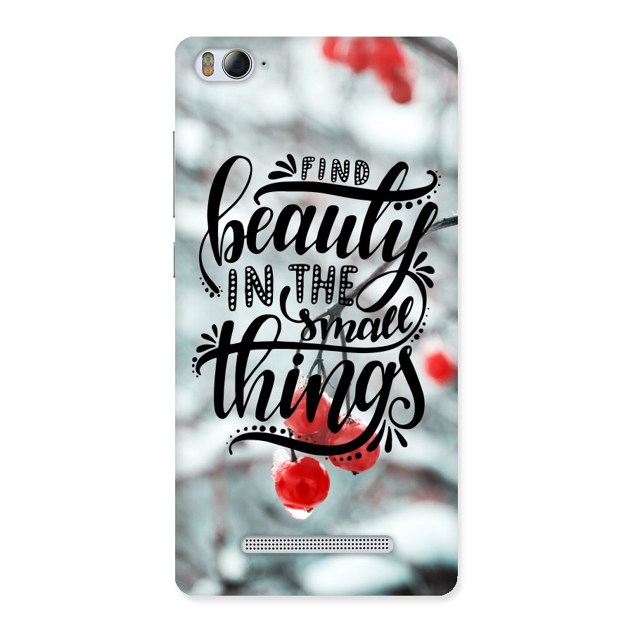 Beauty in Small Things Back Case for Xiaomi Mi4i