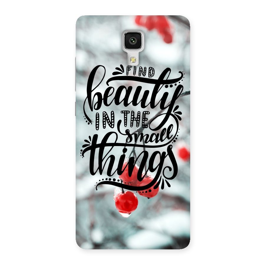 Beauty in Small Things Back Case for Xiaomi Mi 4