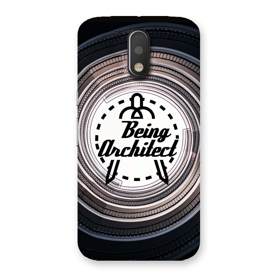Being Architect Back Case for Motorola Moto G4