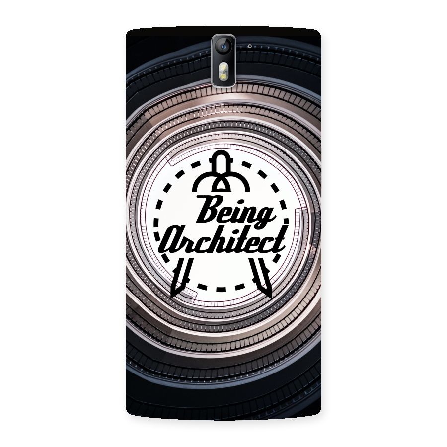 Being Architect Back Case for One Plus One