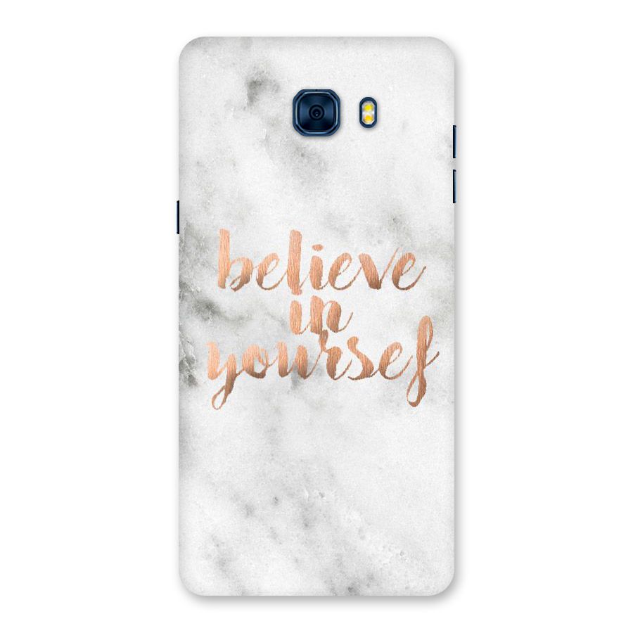 Believe in Yourself Back Case for Galaxy C7 Pro