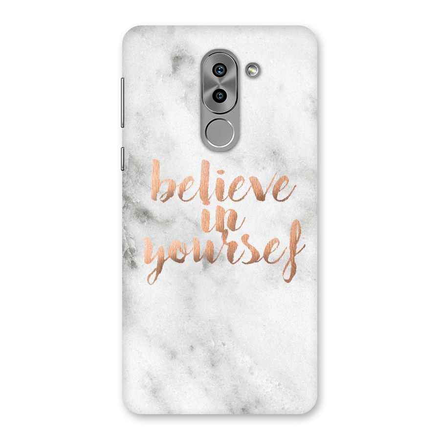 Believe in Yourself Back Case for Honor 6X