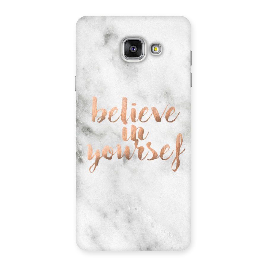 Believe in Yourself Back Case for Galaxy A7 2016