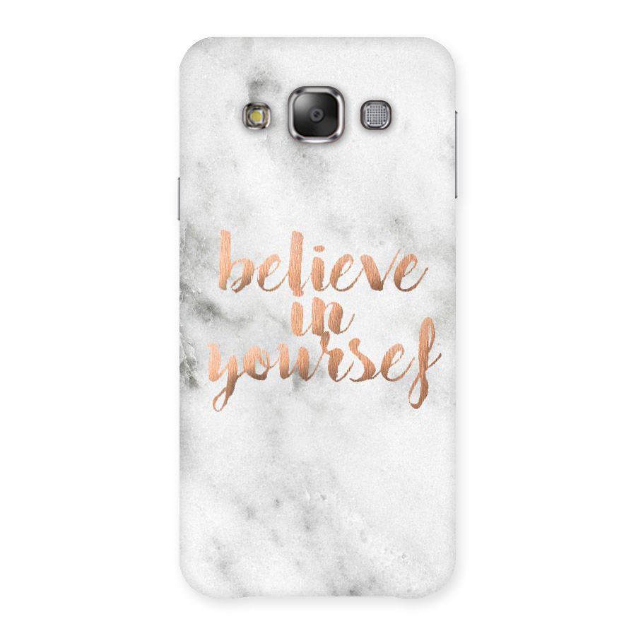 Believe in Yourself Back Case for Galaxy E7