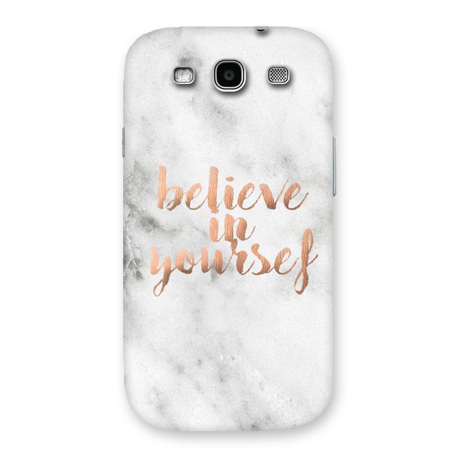 Believe in Yourself Back Case for Galaxy S3