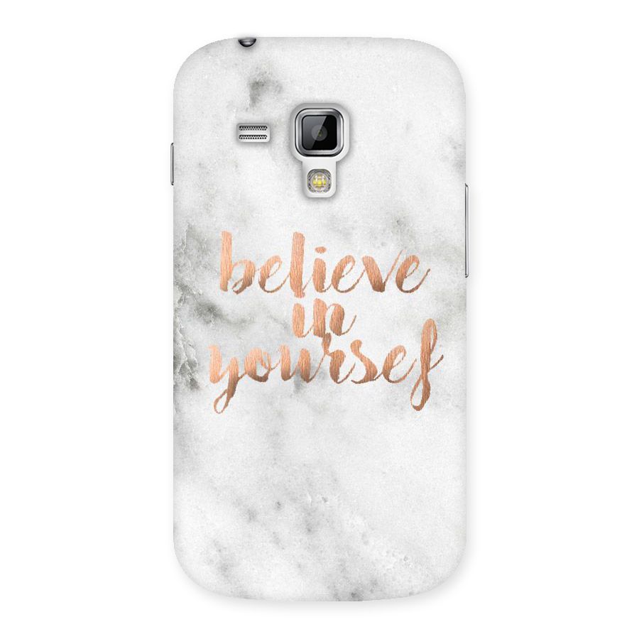 Believe in Yourself Back Case for Galaxy S Duos