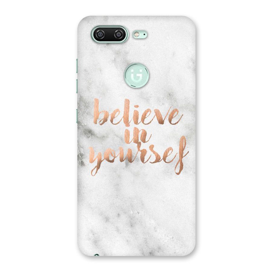 Believe in Yourself Back Case for Gionee S10