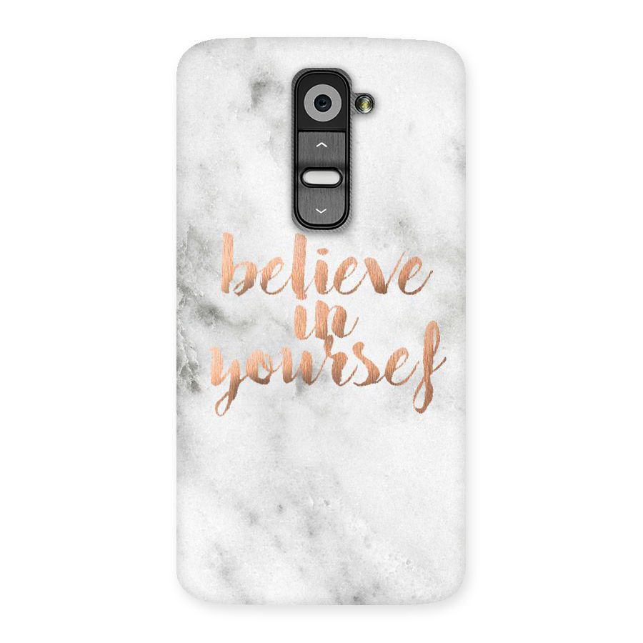 Believe in Yourself Back Case for LG G2