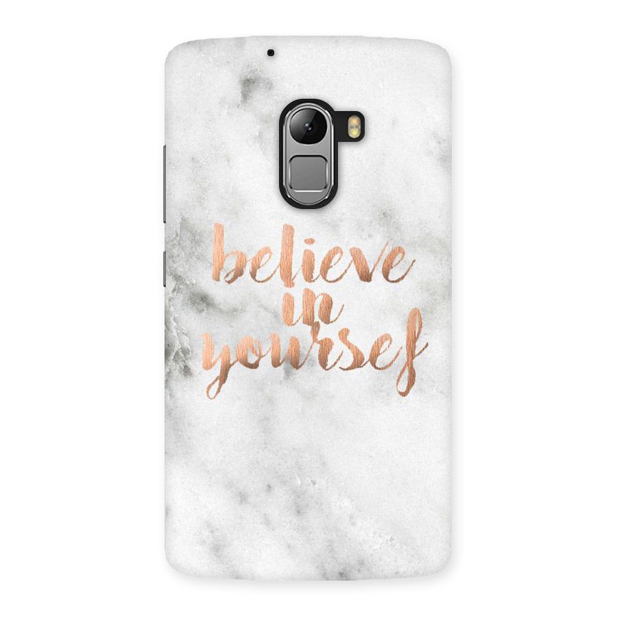 Believe in Yourself Back Case for Lenovo K4 Note