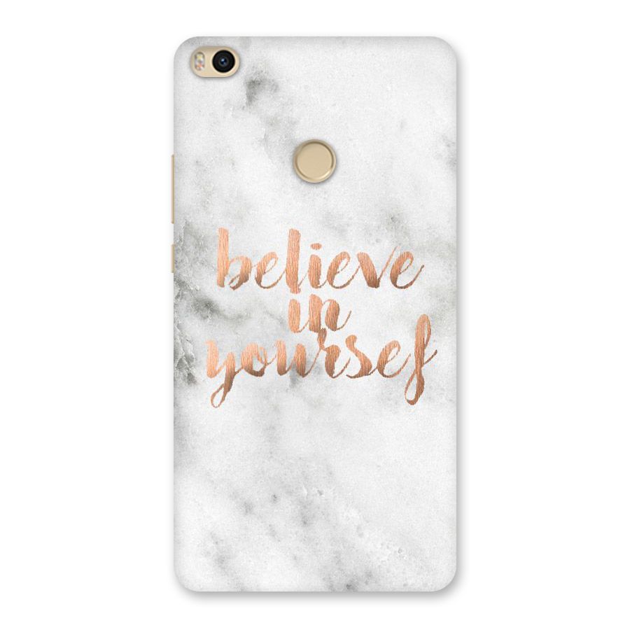 Believe in Yourself Back Case for Mi Max 2