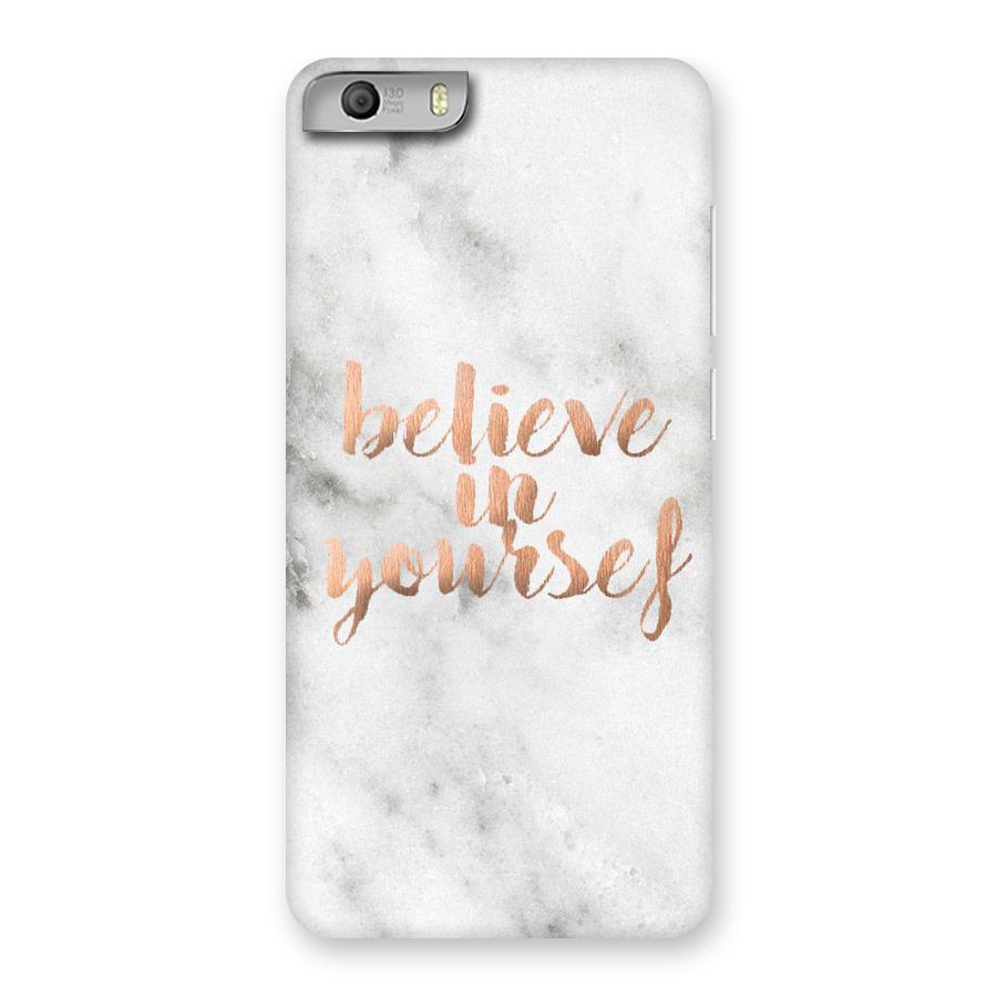 Believe in Yourself Back Case for Micromax Canvas Knight 2