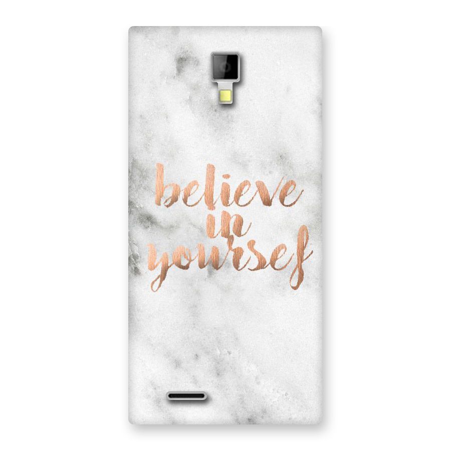 Believe in Yourself Back Case for Micromax Canvas Xpress A99
