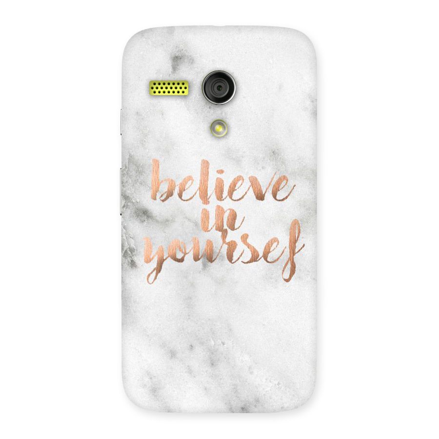 Believe in Yourself Back Case for Moto G