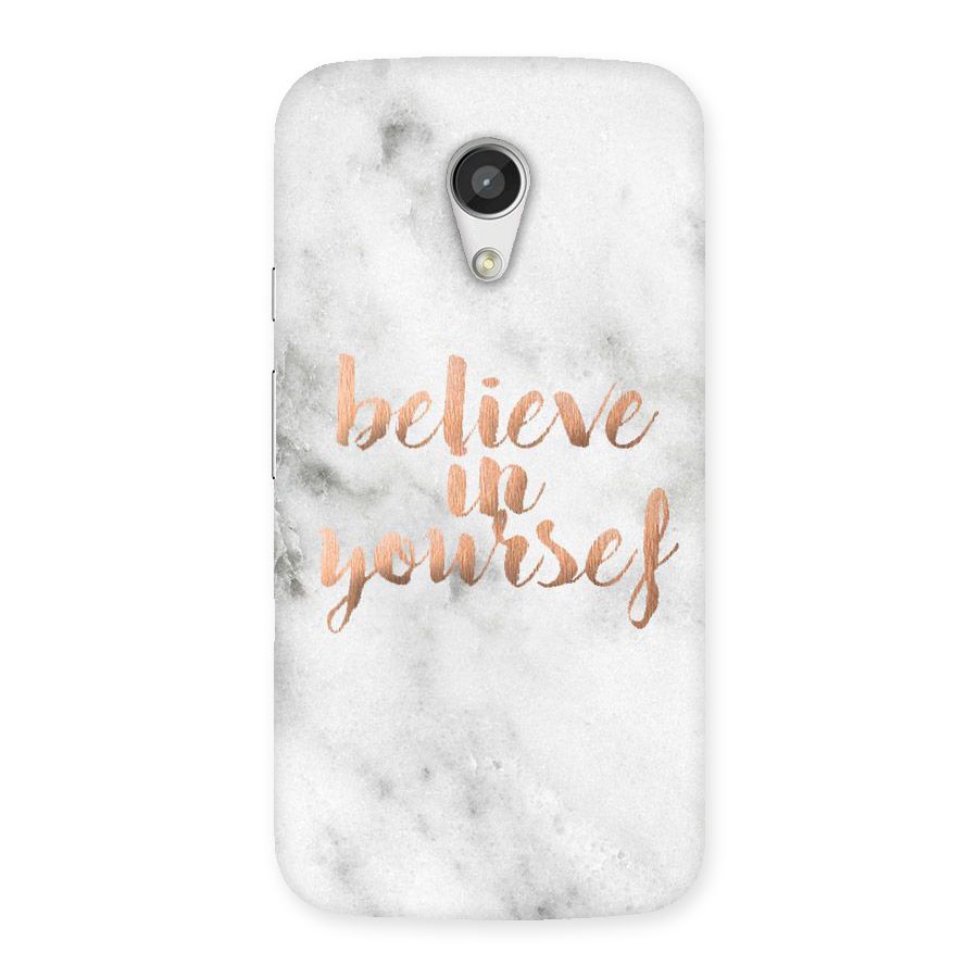 Believe in Yourself Back Case for Moto G 2nd Gen