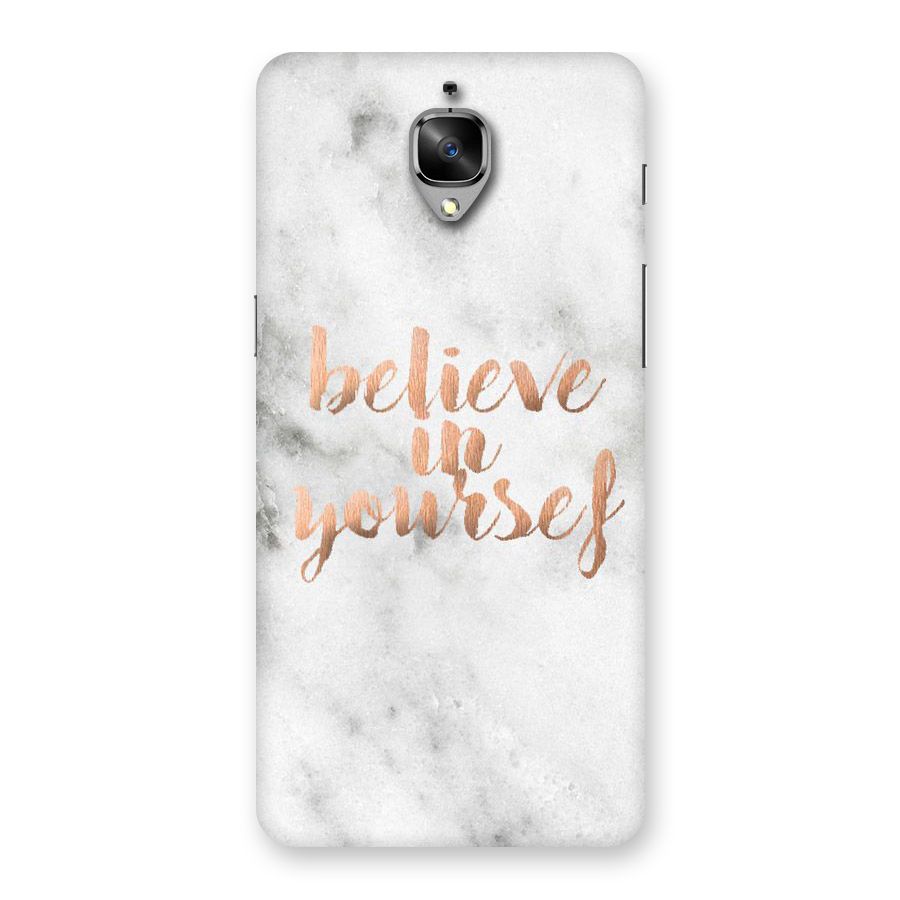 Believe in Yourself Back Case for OnePlus 3
