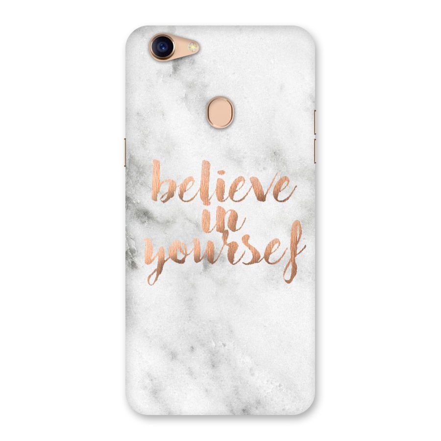Believe in Yourself Back Case for Oppo F5