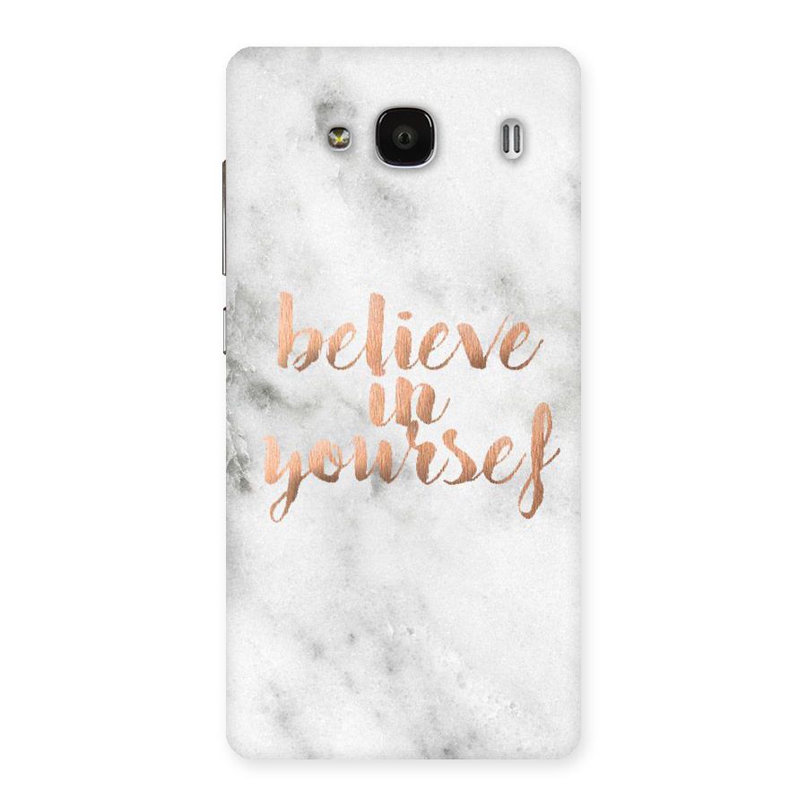 Believe in Yourself Back Case for Redmi 2s
